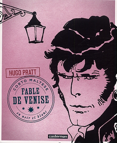 Emprunter Corto Maltese en noir et blanc Tome 8 : Fable de Venise livre