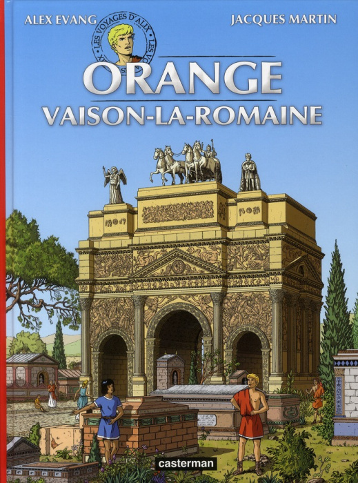 Emprunter Les voyages d'Alix : Orange, Vaison-la-romaine livre