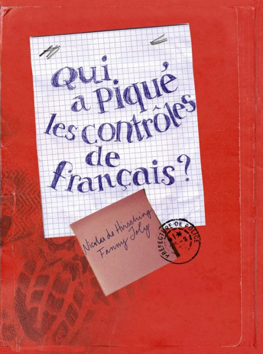 Emprunter Qui a piqué les contrôles de français ? livre