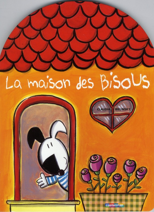 Emprunter La maison des bisous livre