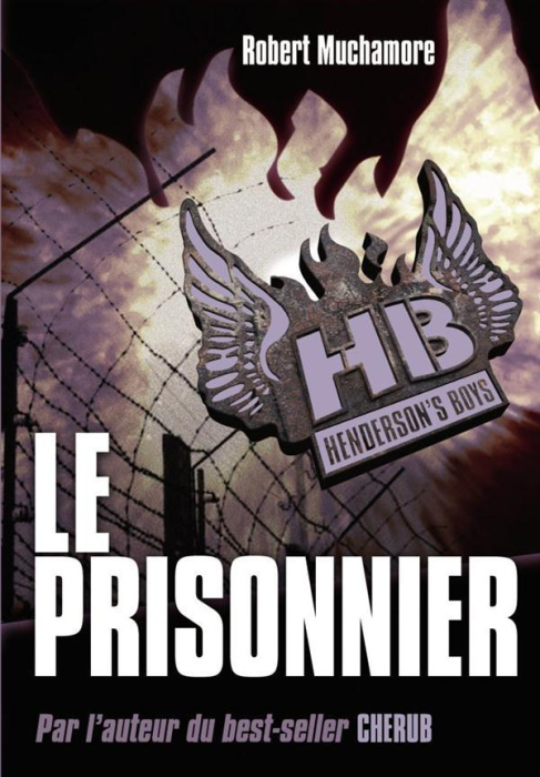 Emprunter Henderson's Boys Tome 5 : Le prisonnier livre