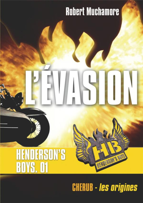 Emprunter Henderson's Boys Tome 1 : L'évasion livre