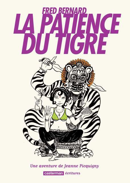Emprunter La patience du tigre. Une aventure de Jeanne Picquigny livre