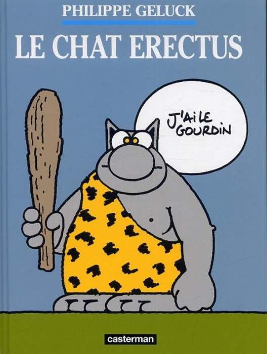Emprunter Le Chat Tome 17 : Le Chat erectus livre