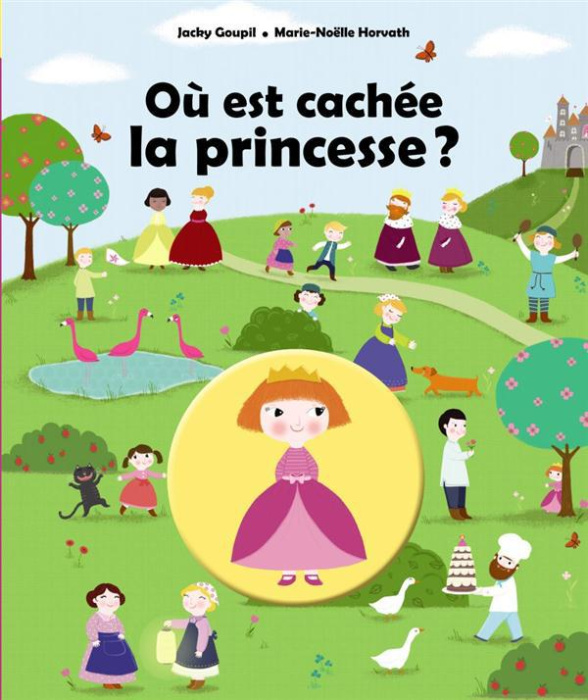 Emprunter Où est cachée la princesse ? livre