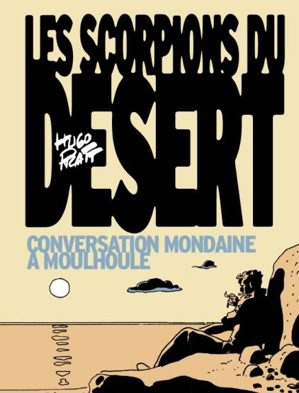 Emprunter Les scorpions du désert Tome 4 : Conversation mondaine à Moulhoule livre