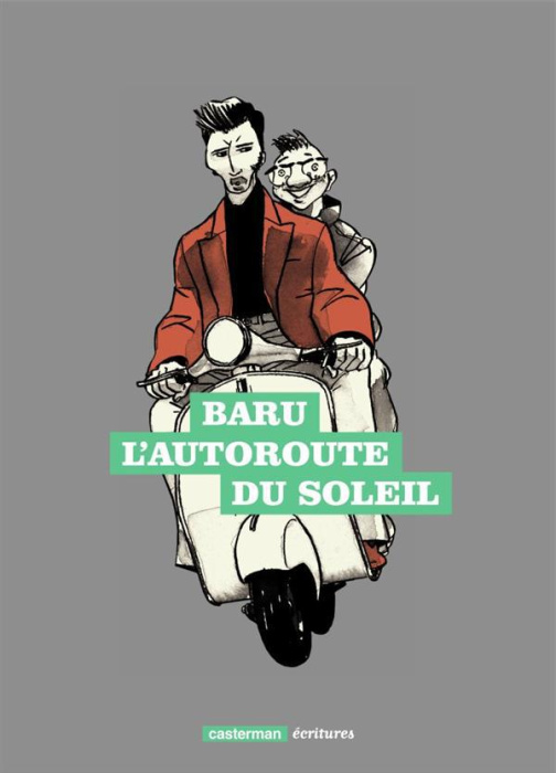 Emprunter L'autoroute du soleil livre