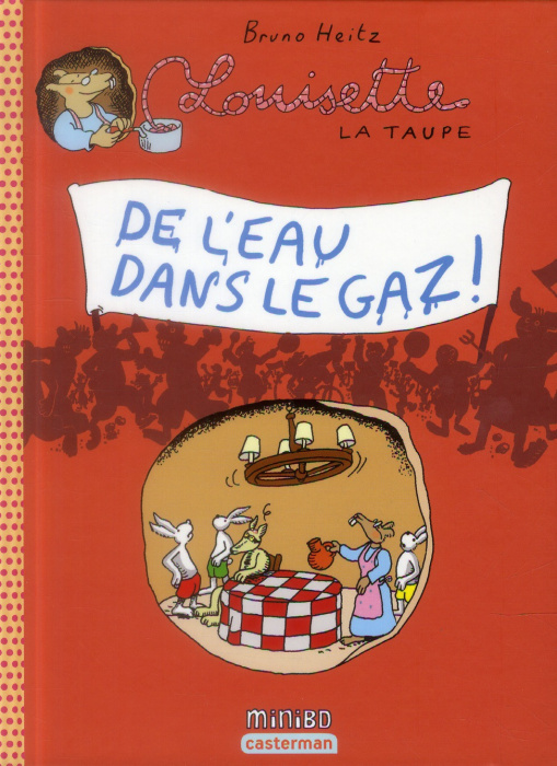 Emprunter Louisette la taupe Tome 10 : De l'eau dans le gaz ! livre
