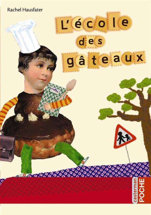 Emprunter L'école des gâteaux livre