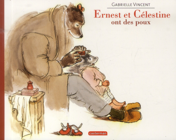 Emprunter Ernest et Célestine : Ernest et Célestine ont des poux livre
