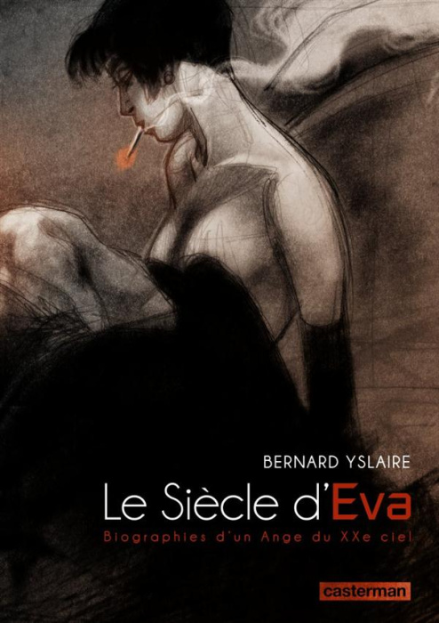 Emprunter Le siècle d'Eva. Biographies d'un Ange du XXe ciel livre