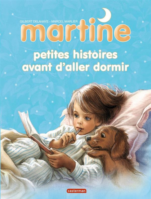 Emprunter Martine : Petites histoires avant d'aller dormir livre