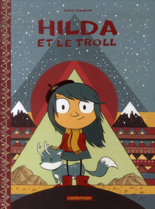 Emprunter Hilda Tome 1 : Hilda et le troll livre