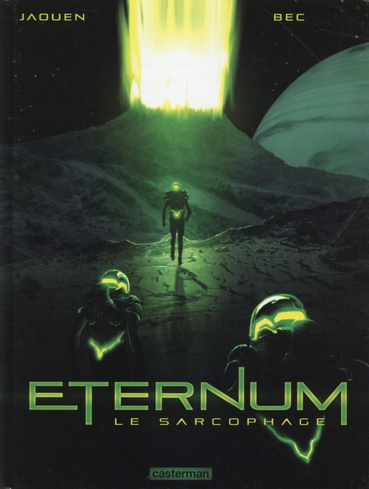 Emprunter Eternum Tome 1 : Le sarcophage livre