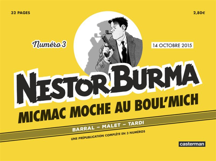 Emprunter Nestor Burma N° 3 : Micmac moche au Boul'mich livre