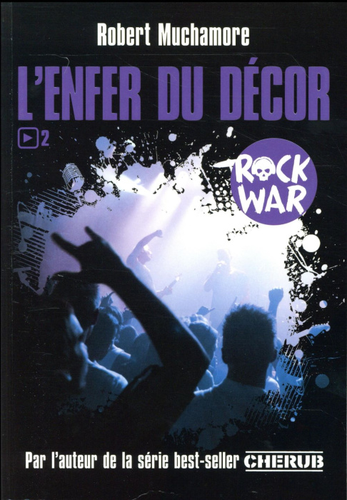 Emprunter Rock War Tome 2 : L'enfer du décor livre