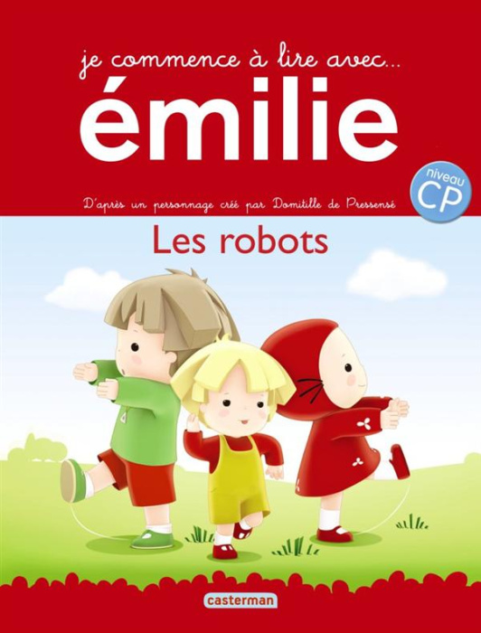 Emprunter Je commence à lire avec Emilie Tome 10 : Les robots livre