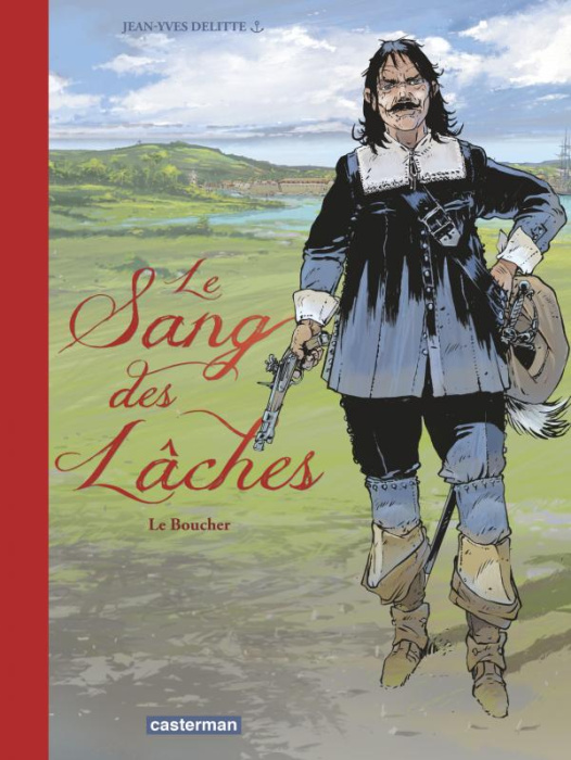 Emprunter Le sang des lâches Tome 2 : Le boucher. Edition de luxe livre