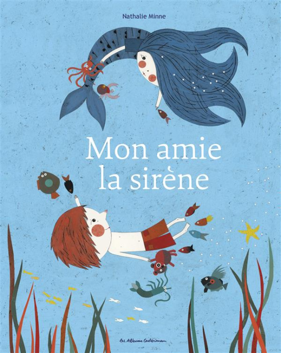 Emprunter Mon amie la sirène livre