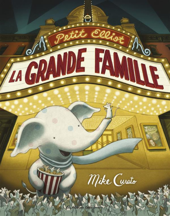 Emprunter Petit Elliot : La grande famille livre