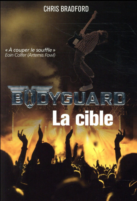 Emprunter Bodyguard Tome 4 : La cible livre