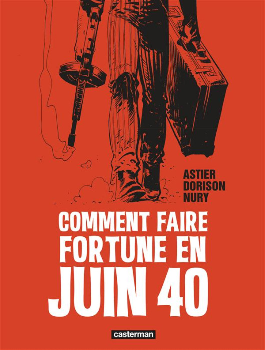 Emprunter Comment faire fortune en juin 40 livre