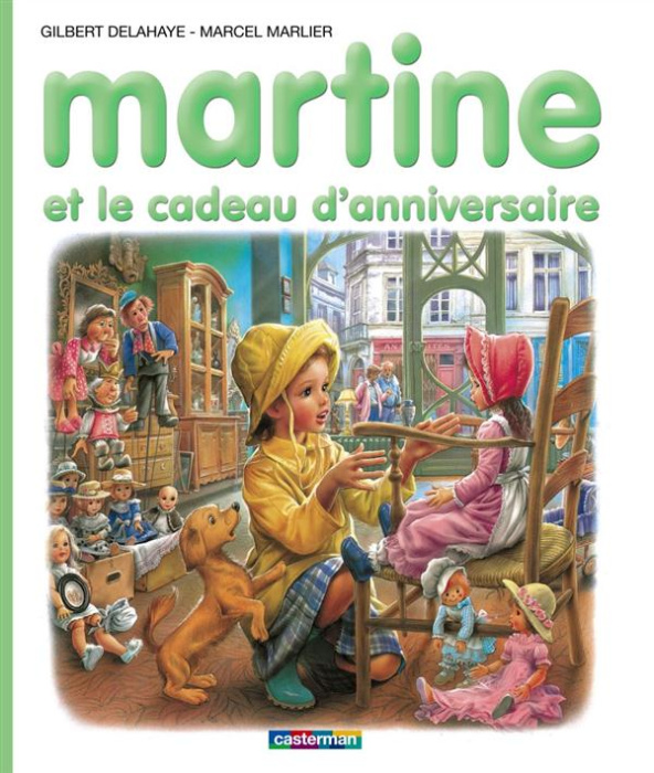 Emprunter Martine et le cadeau d'anniversaire livre
