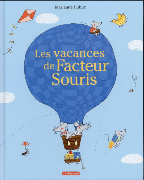 Emprunter Les vacances de Facteur Souris livre