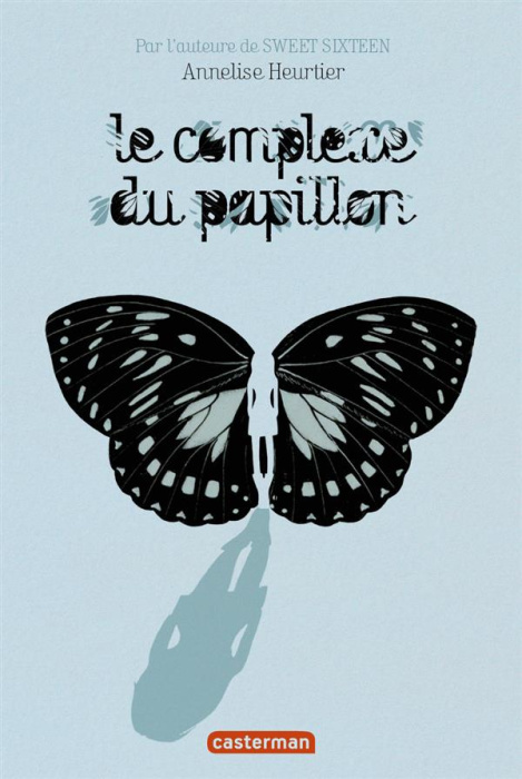 Emprunter Le complexe du papillon livre