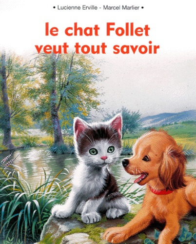 Emprunter Le chat Follet veut tout savoir livre