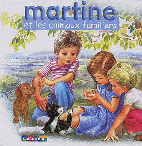 Emprunter Martine et les animaux familiers. Coffret livre et cubes livre