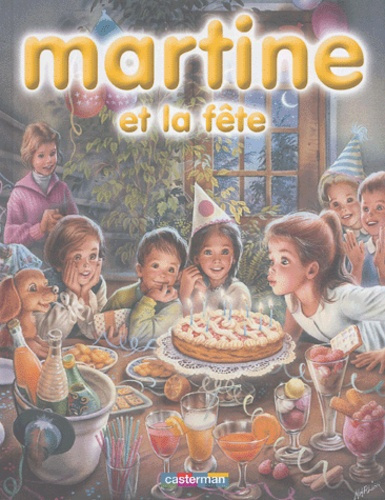 Emprunter Martine : Martine et la fête. 8 récits illustrés par marcel Marlier livre