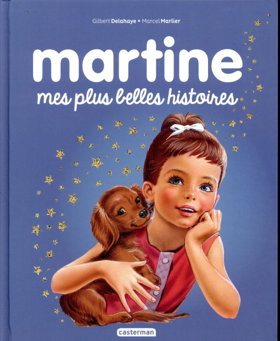 Emprunter Martine : Mes plus belles histoires livre