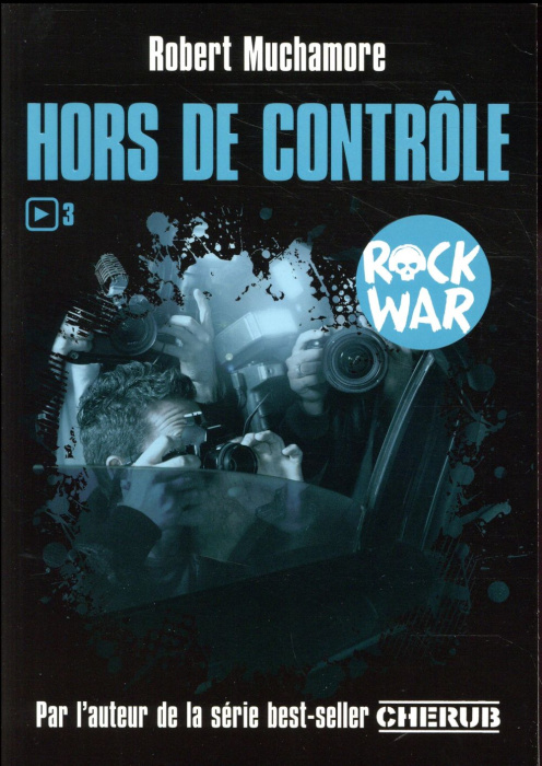 Emprunter Rock War Tome 3 : Hors de contrôle livre