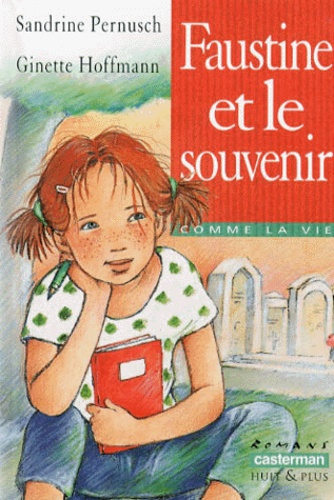 Emprunter Faustine et le souvenir livre