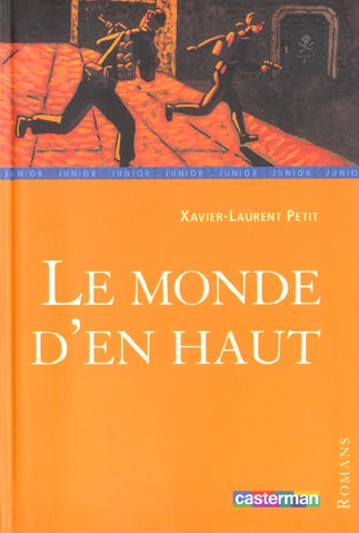 Emprunter Le monde d'en haut livre