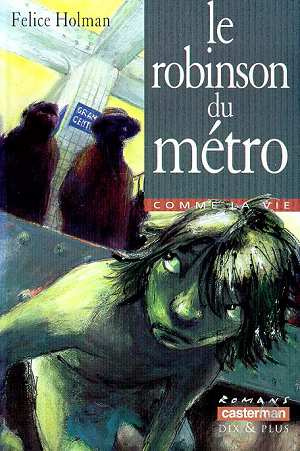 Emprunter Le robinson du métro livre