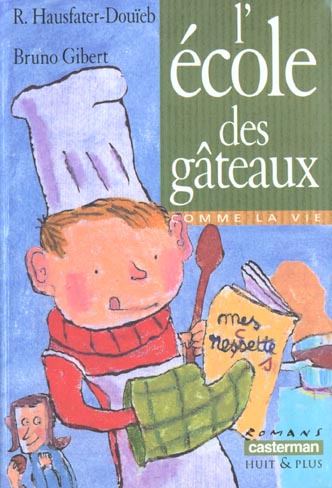 Emprunter L'école des gâteaux livre
