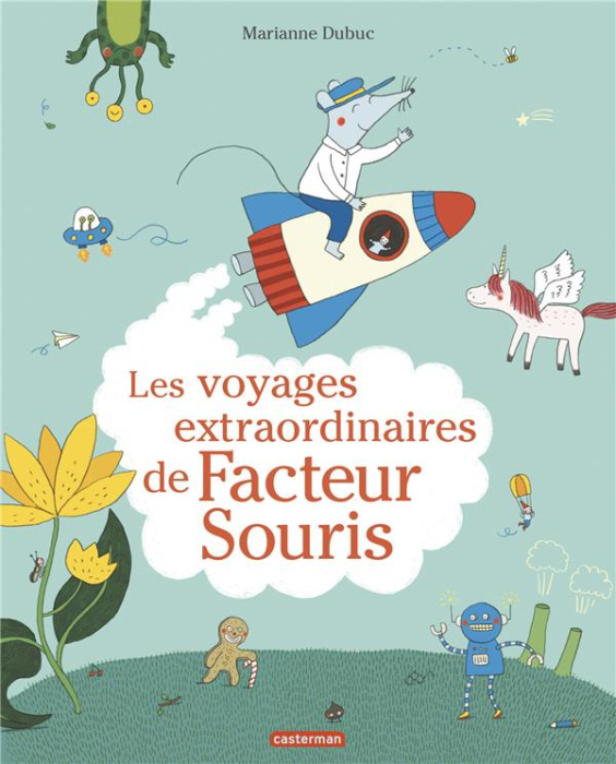 Emprunter Les voyages extraordinaires de Facteur Souris livre