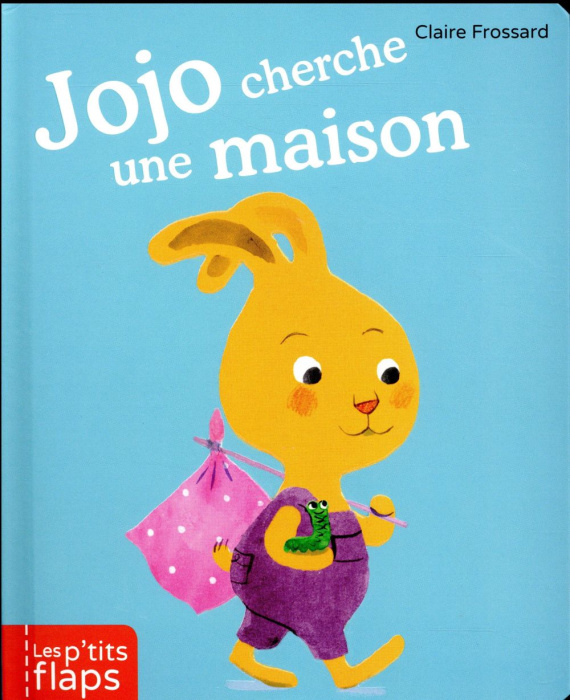 Emprunter Jojo cherche une maison livre