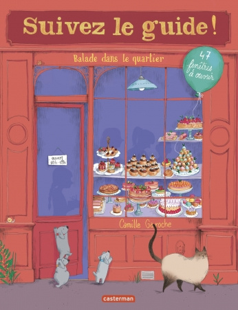 Emprunter Suivez le guide ! Balade dans le quartier. 47 fenêtres à ouvrir livre