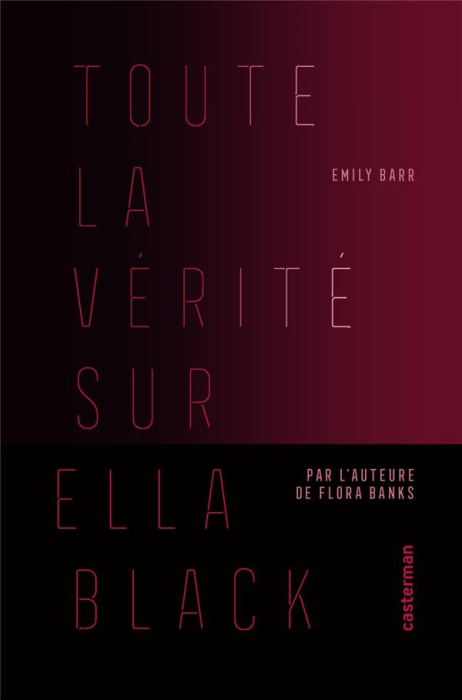 Emprunter Toute la vérité sur Ella Black livre