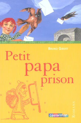 Emprunter Petit papa prison livre