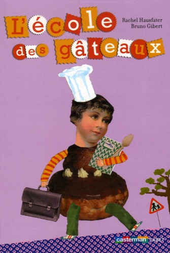 Emprunter L'école des gâteaux livre