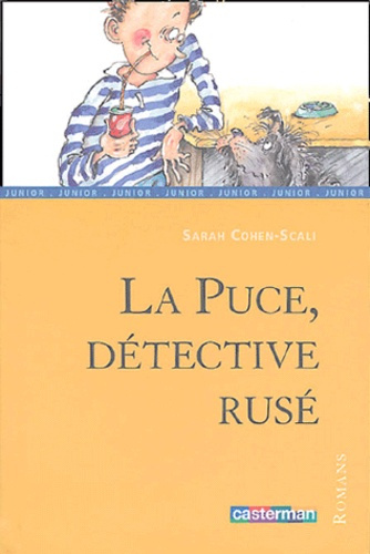 Emprunter La puce, détective rusé livre