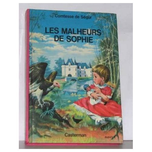 Emprunter Le malheurs de Sophie livre