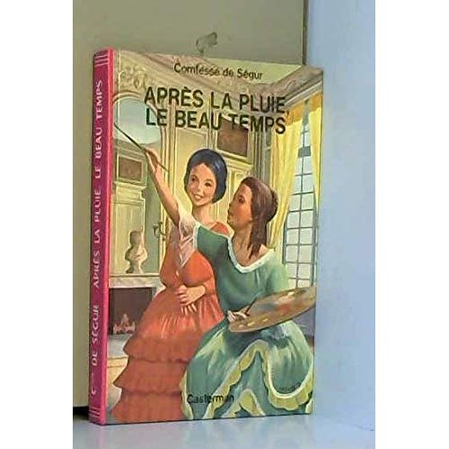 Emprunter Après la pluie, le beau temps livre