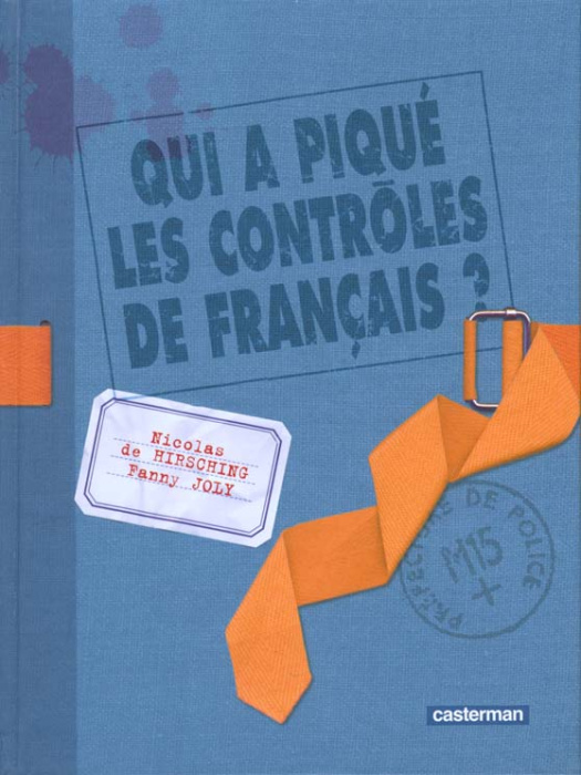 Emprunter Qui a piqué les contrôles de français ? livre