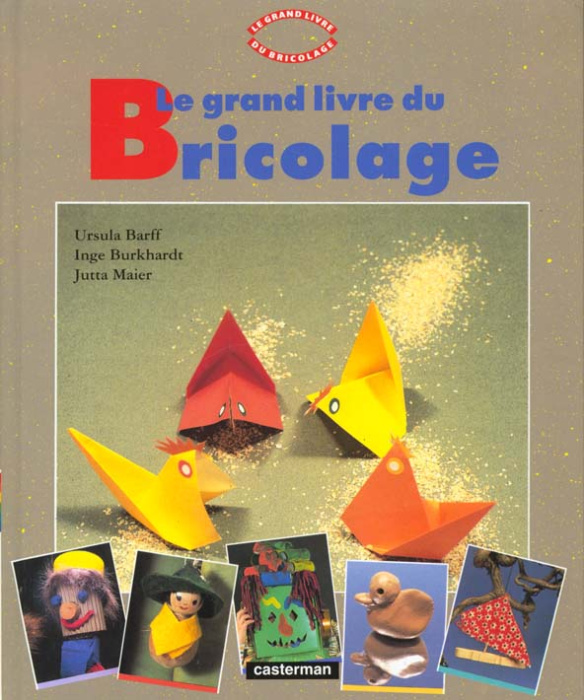 Emprunter Le Grand livre du bricolage Tome 1 : Le Grand livre du bricolage livre
