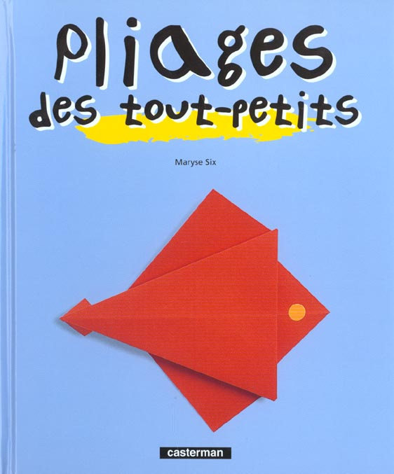 Emprunter Pliages des tout-petits livre